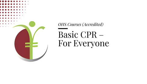 Course banner for “Basic CPR - For Everyone Course” under OHS Courses for SHEQ INTEGRATED TRAINING