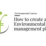 Course banner for “How to create an Environmental Management Plan” under Environmental Courses for SHEQ INTEGRATED TRAINING