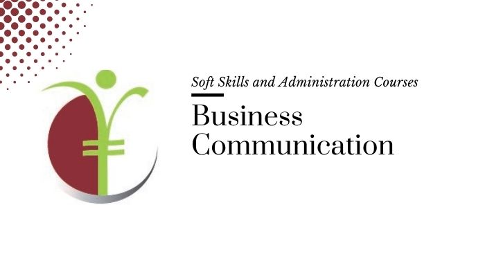 Course banner for “Business Communication” under Soft Skills and Administration Courses for SHEQ INTEGRATED TRAINING