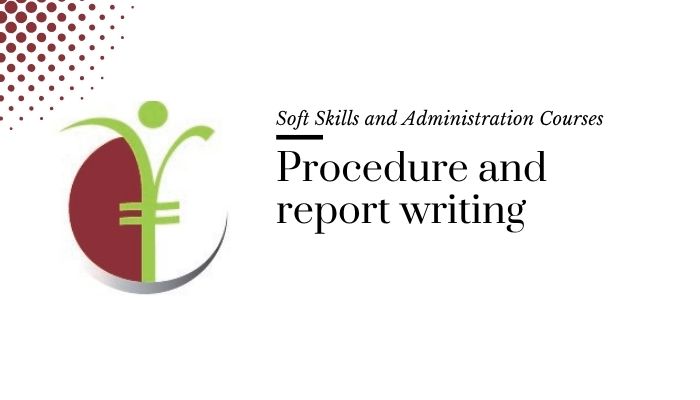 Course banner for “Procedure and Report Writing” under Soft Skills and Administration Courses for SHEQ INTEGRATED TRAINING