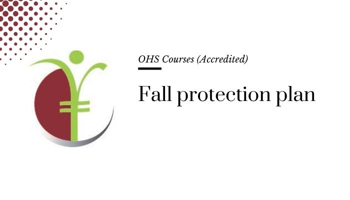 Course banner for “Fall Protection Plan” under OHS Courses for SHEQ INTEGRATED TRAINING