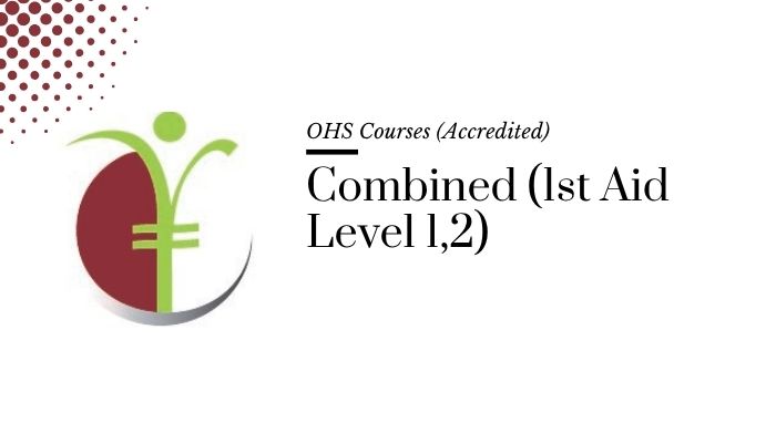 Course banner for “Combined (1st Aid Level 1,2)” under OHS Courses for SHEQ INTEGRATED TRAINING