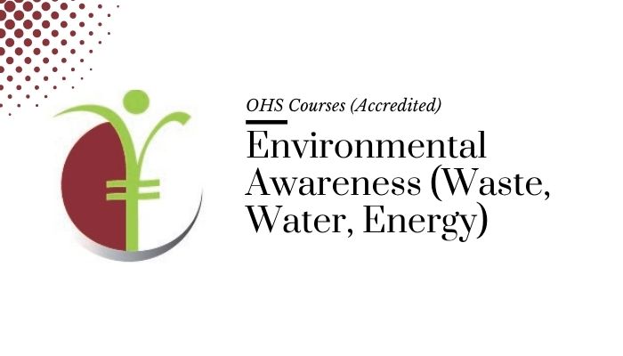 Course banner for “Environmental Awareness (Waste, Water, Energy)” under OHS Courses for SHEQ INTEGRATED TRAINING