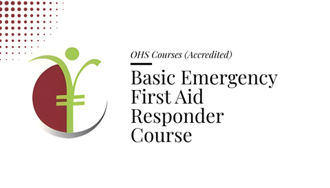 Course banner for “Basic Emergency First Aid Responder Course” under OHS Courses for SHEQ INTEGRATED TRAINING