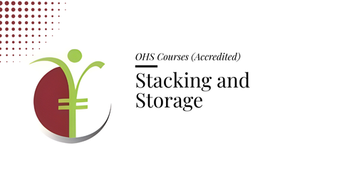 Course banner for “Stacking And Storage” under OHS Courses for SHEQ INTEGRATED TRAINING