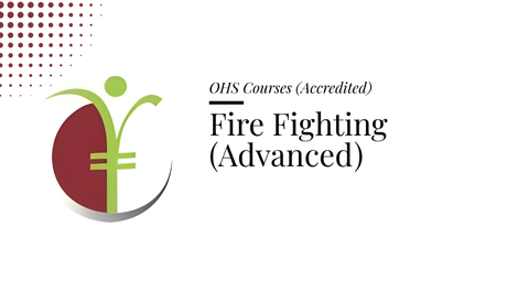 Course banner for “Fire Fighting (Advanced)” under OHS Courses for SHEQ INTEGRATED TRAINING