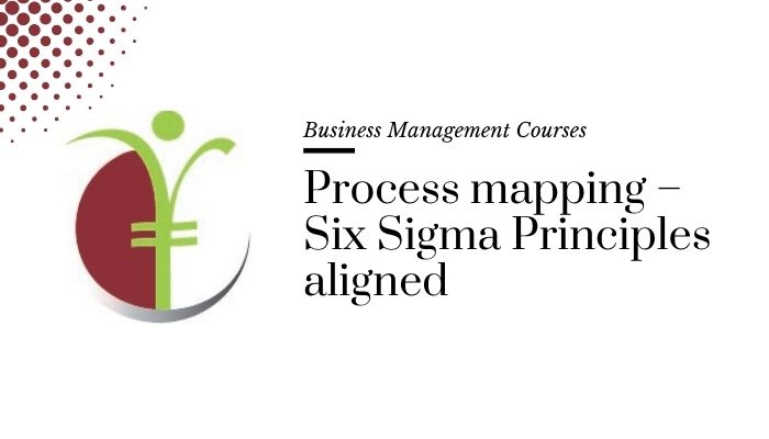 Course banner for “Process mapping - Six Sigma Principles aligned” under Business Management Courses for SHEQ INTEGRATED TRAINING